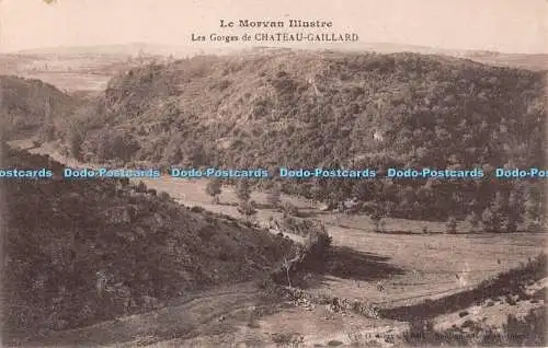 R493172 Le Morvan Illustre Les Gorges de Chateau Gaillard Vve G Gervais