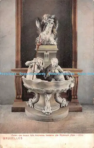 R495508 Bruxelles Palais des Beaux Arts Ancienne Fontaine De Rijsbraek D T C Dr