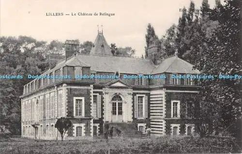 R499691 Lillers Le Chateau de Relingue Poriche Imp des Etablissements Franco Bel