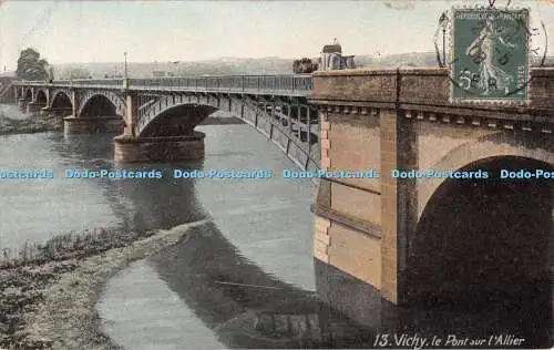 R497945 Vichy Le Pont sur l Allier Leopold Verger