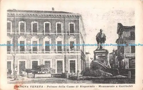 R500235 Cologna Veneta Palazzo della Cassa di Risparmio Monumento a Garibaldi Lu