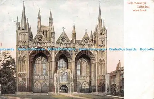 R502689 608 Peterborough Cathedral West Front Peacock Brand 1904