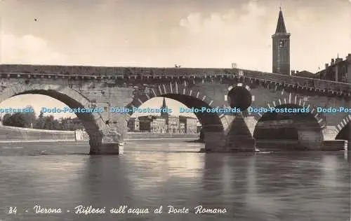 R505165 Verona Riflessi Sull acqua al Ponte Romano Fotocelere Gianni Ferrari RP