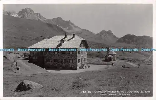 R509406 Ospizio Passo S Pellegrino m 1910 presso Moena Dolomiti Lor Franzl RP