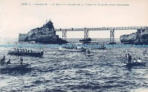 R511178 1235 B Biarritz Le Pont du Rocher de la Vierge et Barques dites Trainier