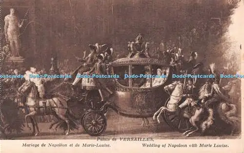 R513630 Palais de Versailles Hochzeit Napoleons mit Marie Louise Mme Moreau