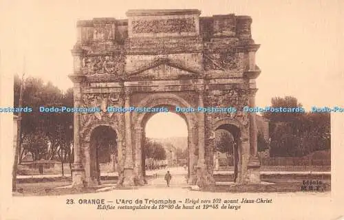 R510416 Orange L Arc de triomphe Erige vers 102 avant Jesus Christ Ideale M B F