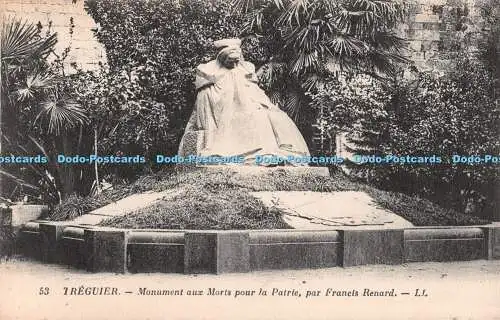 R510433 Treguier Monument aux Morts pour la Patrie par Francis Renard LL 53 Levy