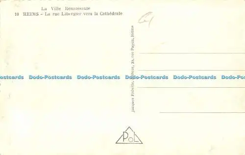 R514350 La Ville Renaissante 10 Reims La rue Libergier vers la Cathedrale POL Ja