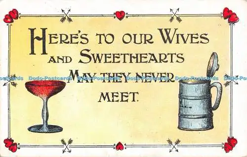 R512405 Here s To Our Wives and Sweethearts May They Never Meet