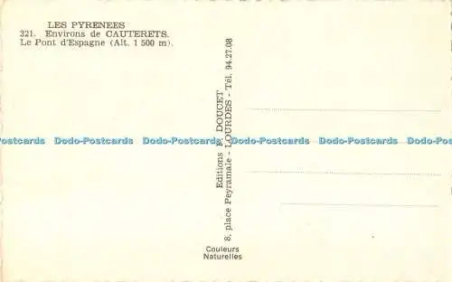 R515252 Les Pyrenees Environs de Cauterets Le Pont d Espagne P Doucet