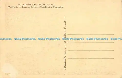 R516927 Dauphine Briancon Vallee de la Durance le Pont d Asfeld et le Chaberton