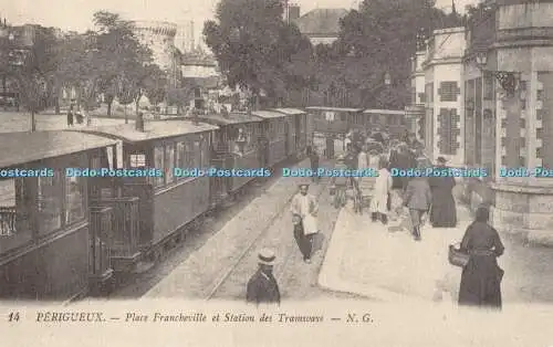 R521255 Perigueux Place Francheville et Station des Tramways N G Copedit Reprint