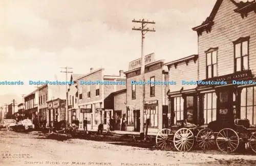 R521984 G H E Huddson South Side of Main Street Kelowna B C 1909 Pioneer Postcar