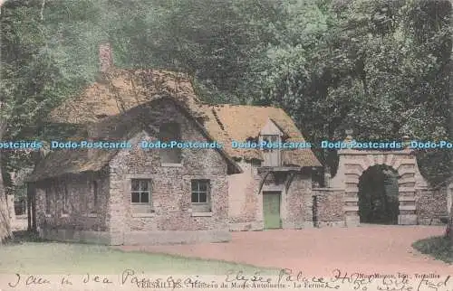 R716868 Versailles Hameau de Marie Antoinette La Ferme Mme Moreau 1905