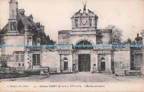 R719726 Chateau d Anet L Entree Principale G Faucault Dreux