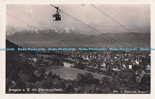 R728698 Bregenz a B Mit Pfanderseilbahn C Risch Lau Zeiss Objektiv