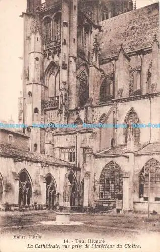 R528495 Toul Illustre La Cathedrale vue prise de l interieur du Cloitre Muller