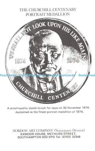 R528918 The Churchill Centenary Portrait Medallion Nordon Art Company