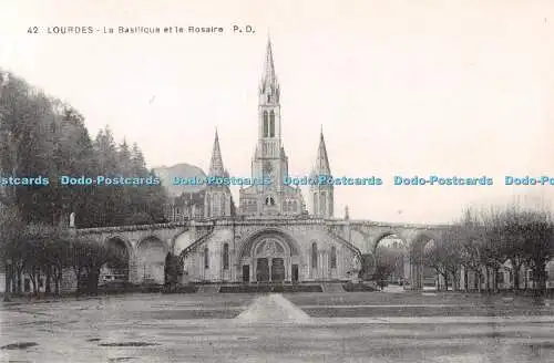 R535328 42 Lourdes La Basilique et le Rosaire P D Paul Doucet