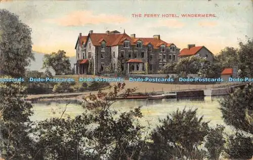 R538906 Windermere The Ferry Hotel G D and D Star Series 1909