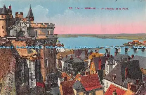 R538941 Amboise Le Chateau et le Pont C A P