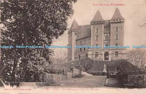 R539626 Les Basses Pyrenees Labouche Freres 46 Pau Le Chateau Vue de lOuest