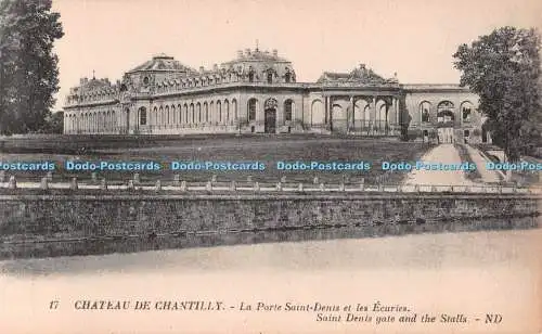 R539633 17 Chateau de Chantilly La Porte Saint Denis et les Ecuries Saint Denis