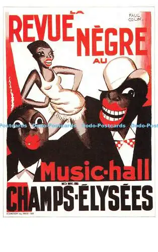 R541662 Revue Negre au Music Hall Champs Elysees Dalkeith Poster Karte P 136 Paul