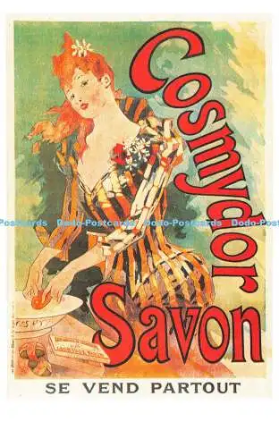 R541759 Cosmydor Savon se Vend Partout Dalkeith Classic Poster Card No P 26 Jule