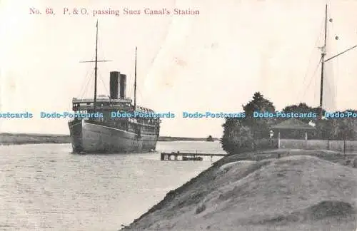 R543294 P and O Passing Suez Canal Station J S Antippa No 63