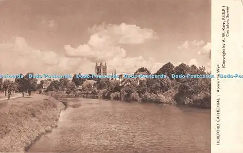 R550133 Hereford Cathedral Above the Wye A W Kerr