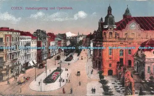 R550594 Coeln Habsburgerring und Opernhaus H W K