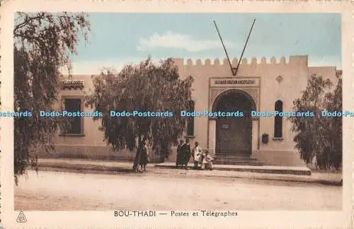 R546860 Bou Thadi Postes et Telegraphers E P A Phototypie Etablts Photo Alberta