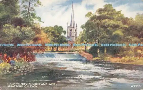 R544406 Holy Trinity Church and Weir Stratford on Avon A2388 Art Colour E W Tric