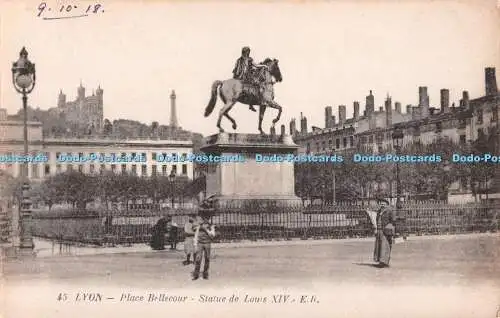 R548909 Lyon Place Bellecour Statue de Louis XIV E R 1918