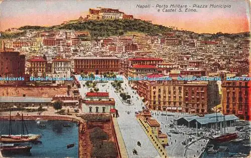 R549106 Napoli Porto Militare Piazza Municipio e Castel S Elmo Ditta R Zedda di