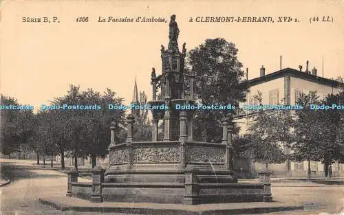 R554521 La Fontaine d Amboise A Clermont Ferrand LL 1306 Serie B P