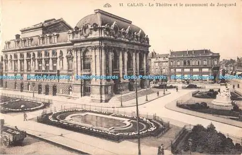 R552899 Calais Le Theatre et le Monument de Jacquard C A P