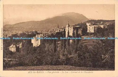 R552937 Aix les Bains Vue Generale Le Lac Corsuet et la Chambotte N Armand A Bre