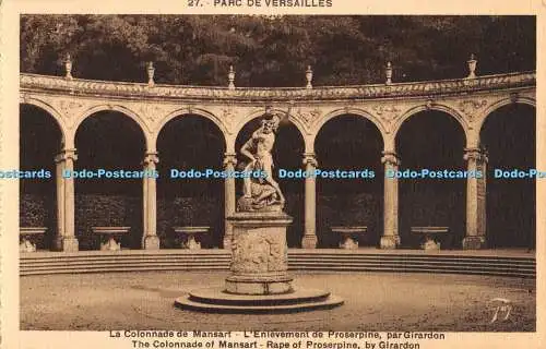 R555816 Parc de Versailles Die Kolonnade von Mansart Rape of Proserpine von Girard