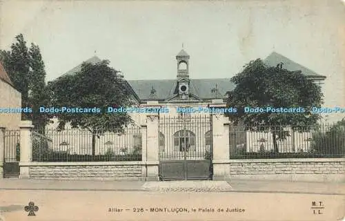 R559720 Allier Montlucon Le Palais de Justice M T I L