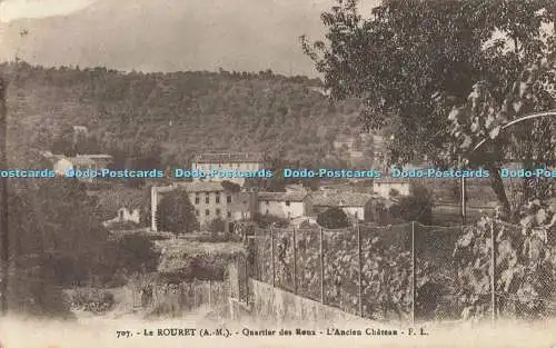 R558409 707 Le Rouret A M Quartier des Roux LAncien Chateau F L Frederic Laugier