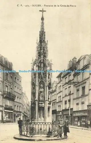 R560390 C V 473 Rouen Fontaine de la Croix de Pierre