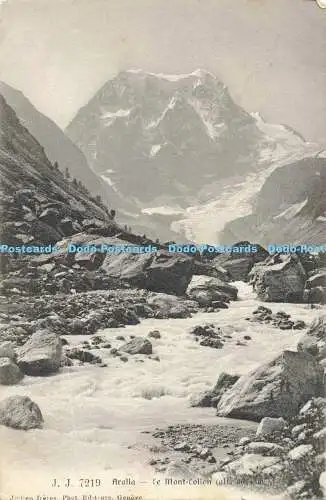 R563049 J J 7219 Arolla Le Mont Collon Jullien freres 1908