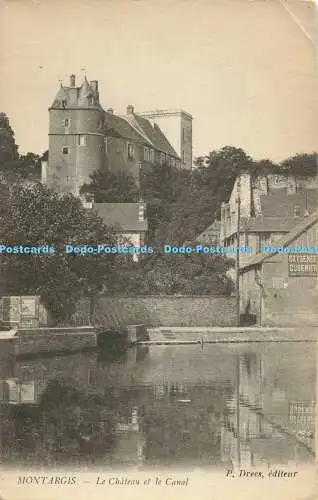 R563089 Montargis Le Chateau et le Canal P Drees Levy Fils