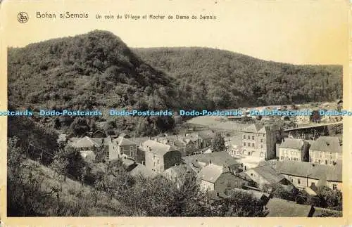 R563864 Bohan s Semois Un coin du Village et Rocher de Dame de Semois J Bte Lefe