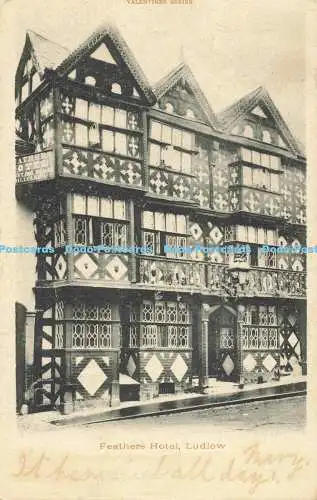 R564822 Feathers Hotel Ludlow Valentines 1903