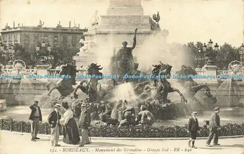 R568567 134 Bordeaux Monument des Girondins Groupe Sud BR 642 1910