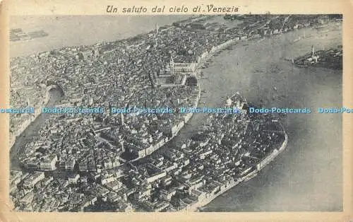 R567206 Un saluto dal cielo di Venezia P R Ediz G Zanetti 1925